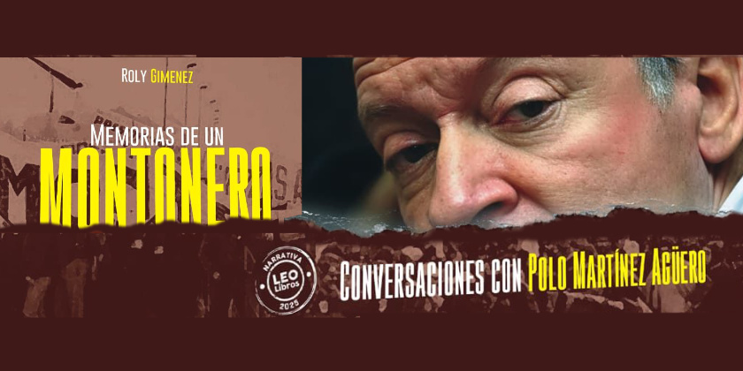 Memorias de un montonero Memorias de un montonero, Roly Giménez